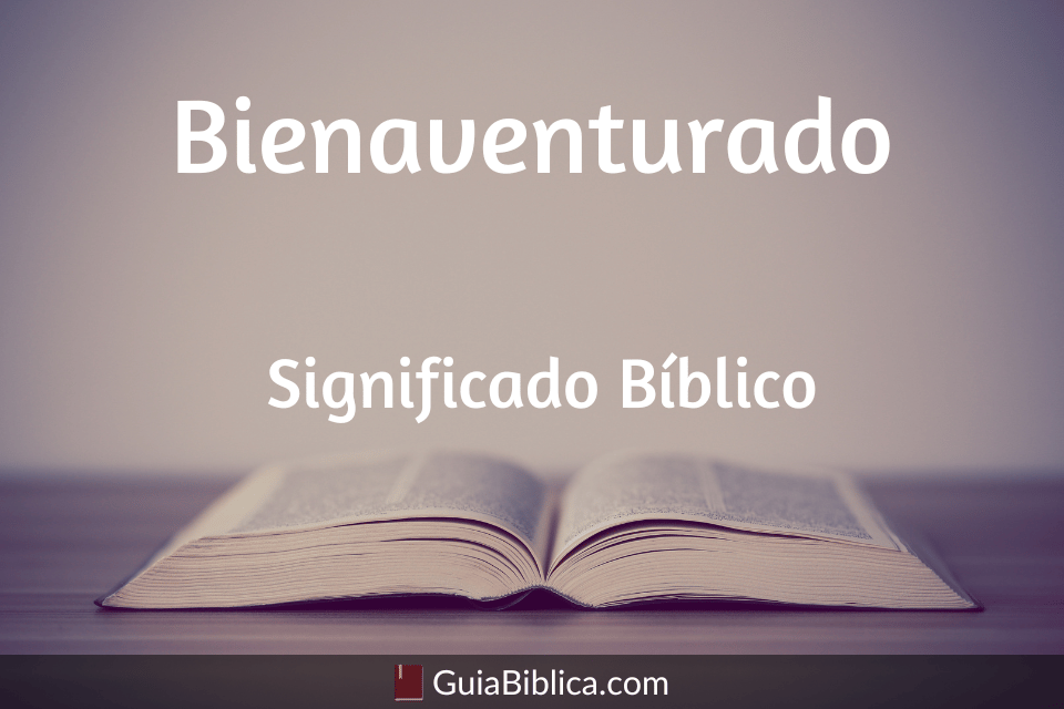 Bienaventurado